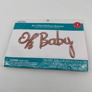 Celebrate "Oh Baby" Balloon Banner Rose Gold Air Filled Easy Inflate Refillable